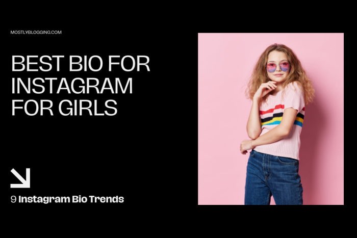 best bio for instagram for girls